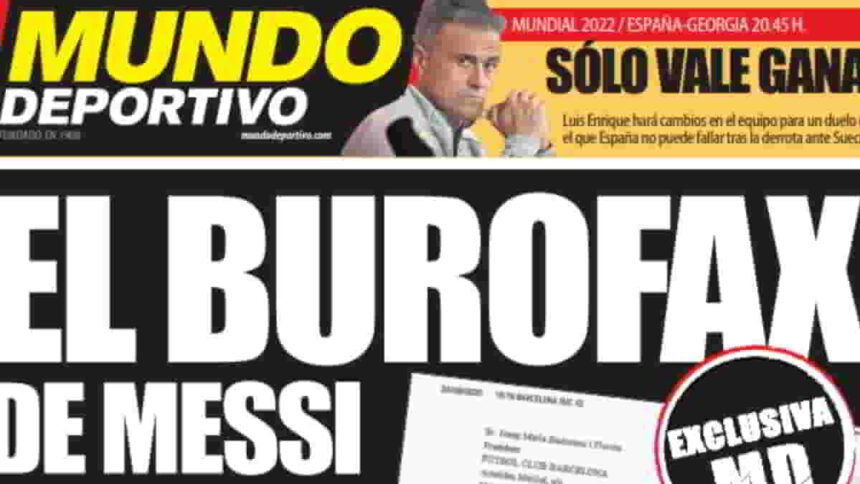 Messi's Burofax, read Mundo Deportivo's cover.