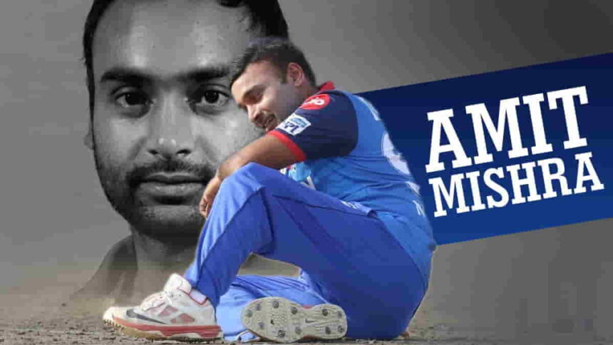Amit Mishra Biography and Records - Indian Cricketer