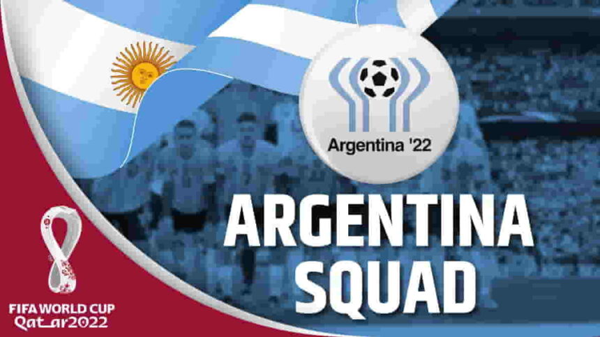 FIFA World Cup 2022 - Argentina Squad