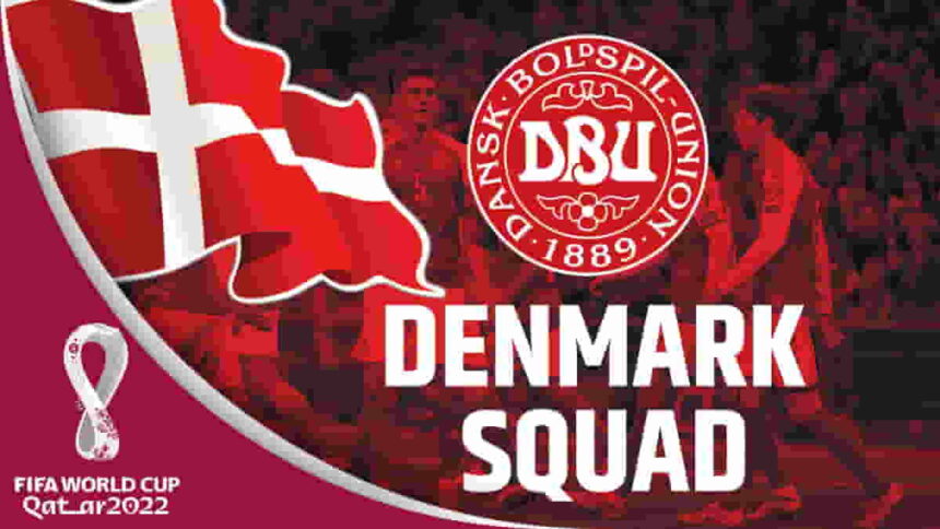 FIFA World Cup 2022 - Denmark Squad