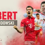 Robert Lewandowski Biography - Statistics and Records