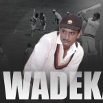 Ajit Wadekar -Biography, Records, Achievements and Statistics