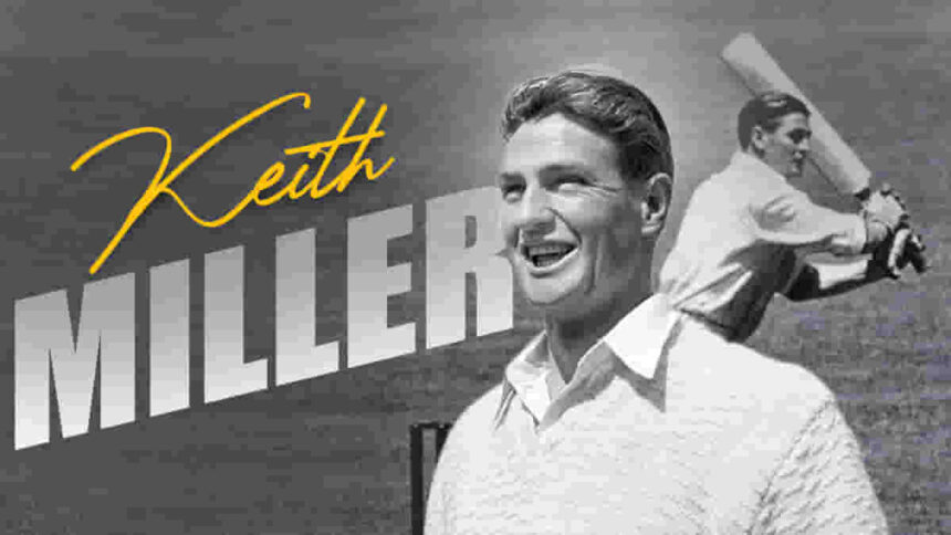 Keith Miller - Biography, Records, Achievements and Statistics