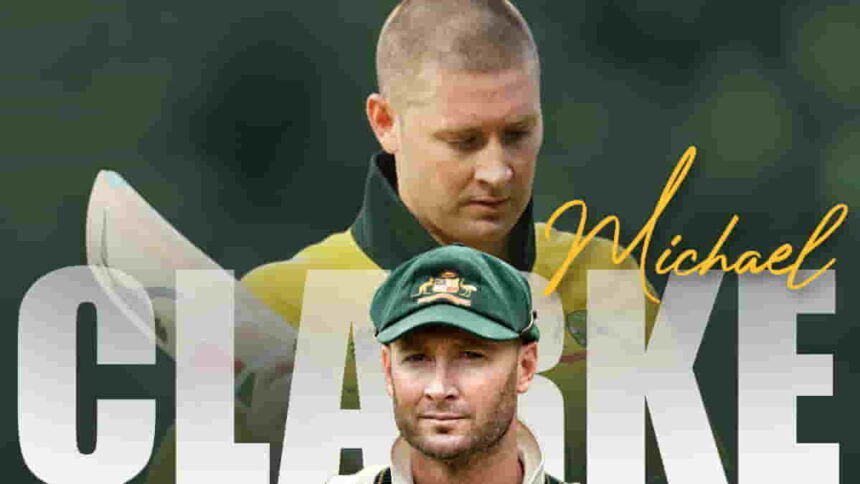 Michael Clarke - Biography, Records, Achievements and Statistics
