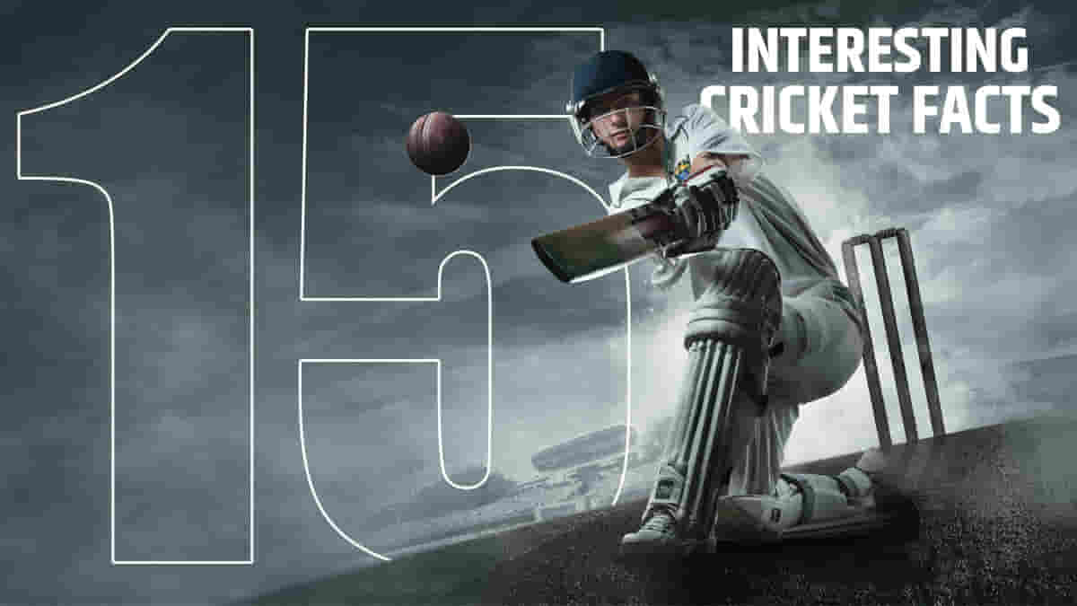 15 interesting cricket facts might be completely unknown to you
