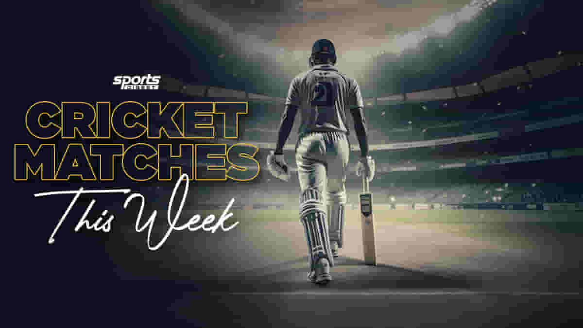 Cricket Matches Of This Week (AUG 27-SEP 02): Date, Venue, Time And All The Details