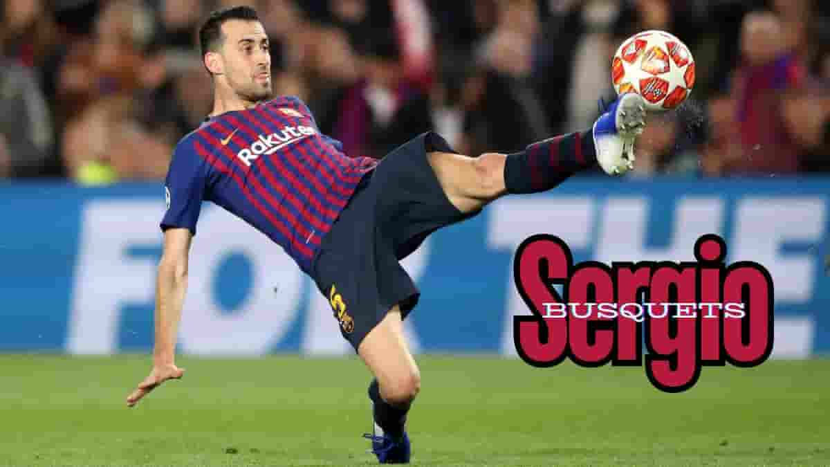 Sergio Busquets Master of Midfield Profile, Career And Achievement
