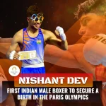 From Karnal To Paris: Meet Nishant Dev, First Indian Male Boxer To Secure A Birth In The Paris Olympics