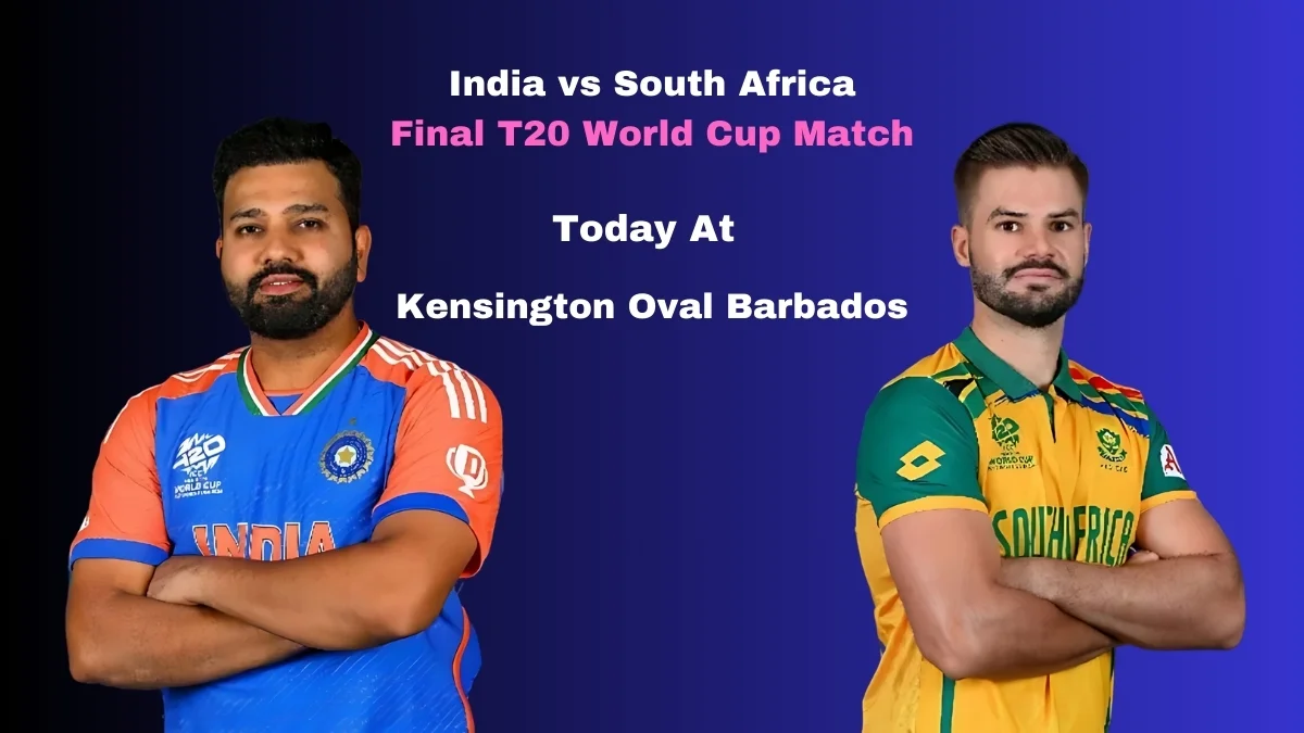 India vs South Africa Final Match of T20 World Cup 2024