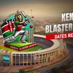 Kenya Blaster League 2025 Dates Revealed: Details Here
