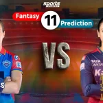 WPL 2025: DCW vs RCBW Fantasy 11 Predictions