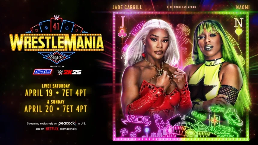 WrestleMania 41 Night One Reveals Full Match Card And Title Matches