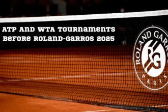 All ATP And WTA Tournaments Before Roland-Garros 2025