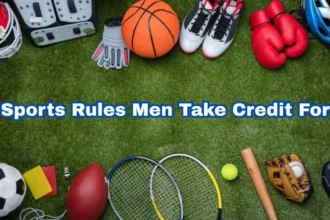 Breaking the Myth: 4 Sports Rules Men Take Credit For - But Women Originated