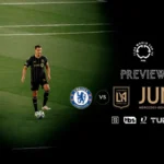 FIFA Club World Cup LAFC Vs Chelsea: Club World Cup 2025 Showdown in Atlanta