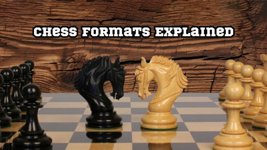 EXPLAINED: Chess Formats From Classical, Rapid, Blitz, Bullet, And More