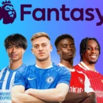 What Is FPL? Rules To Create Your Ultimate Fantasy Football Team