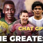 ChatGPT Ranks The Top 10 Football Players Of All Time