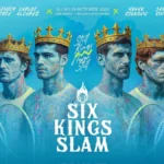 Six Kings Slam Field Confirmed With 3 New Entrants