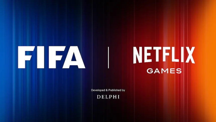 Play FIFA On Netflix! New Mobile Game Launching This Summer