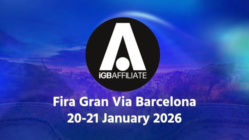 iGB Affiliate Barcelona 2026: What's On The Table? Agenda And Speakers