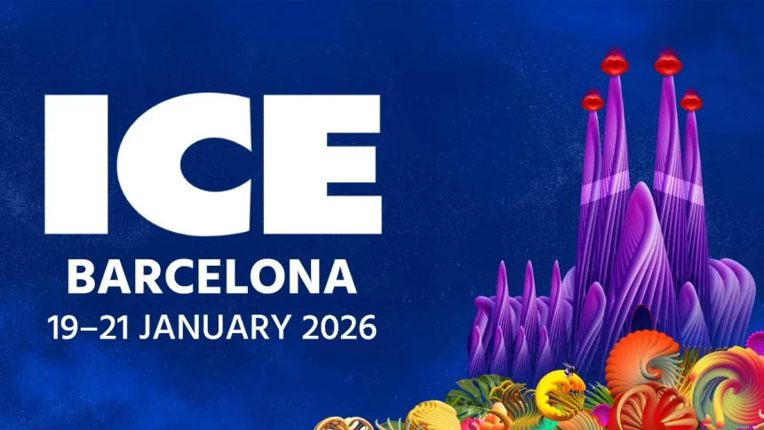 Inside ICE Barcelona 2026: How To Network Smarter And Stay Ahead Of Industry Trends