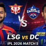 LSG vs DC IPL 2026 MATCH 5