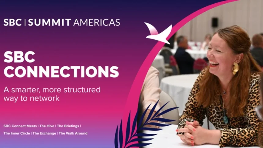 SBC Summit Americas 2026 Introduces SBC Connections, Delivering a Structured Approach to Networking