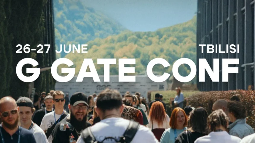 G GATE CONF 2026 Will Take Place On June 26–27 In Tbilisi
