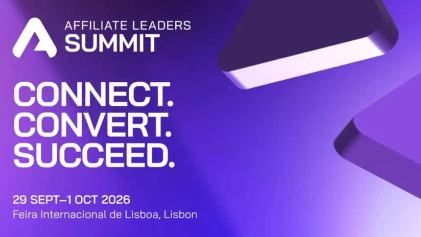 Affiliate Leaders Summit Launches as Standalone Global Event in Lisbon