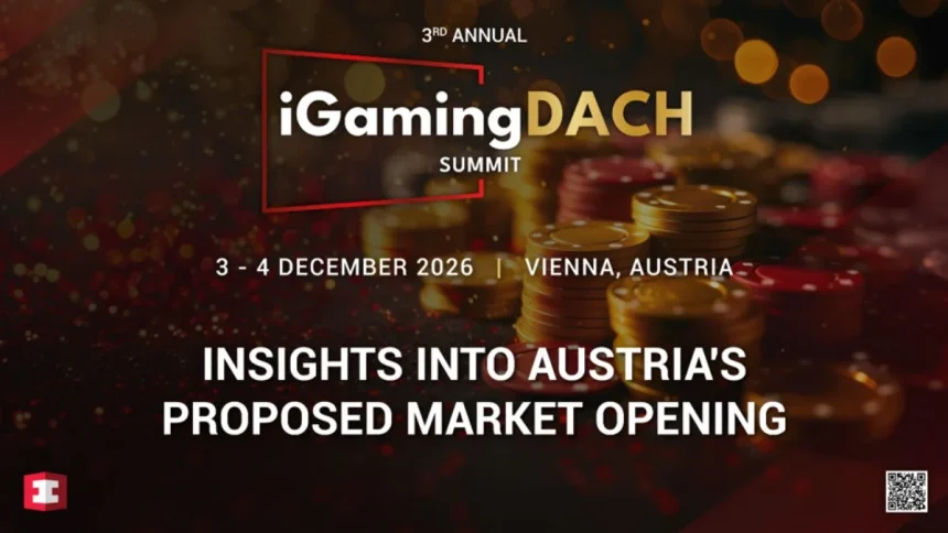 Austria's Proposed Gambling Reform to Headline Discussions at iGaming DACH Summit 2026